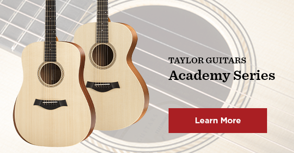 Learning Guitars - Taylor Academy Series Acoustic Guitars